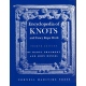Encyclopedia Of Knots: And Fancy Rope Work