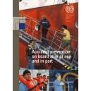 Accident prevention on Board Ship at Sea and in Port