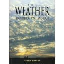 The Weather Identification Handbook:The Ultimate Guide for Weather Watchers