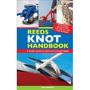 Reeds Knot Handbook: A Complete Guide to Knots, Hitches and Bends