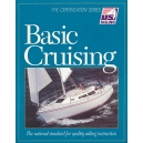 Basic Cruising: The National Standard For Quality Sailing Instruction