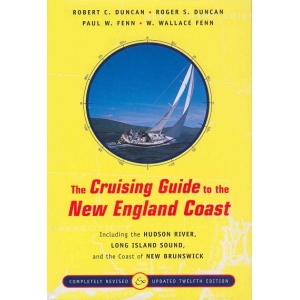 Cruising Guide To New England CoastIncluding The Hudson River, Long Island Sound, And The Coast Of New Brunswick
