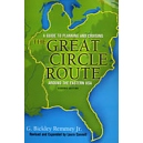 The Great Circle Route: A Guide To Planning And Cruising Around The Eastern Usa