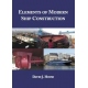 Elements of Modern Ship Construction