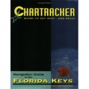 Chartracker: Miami to Key West and Back! Navigation Guide to the Florida Keys