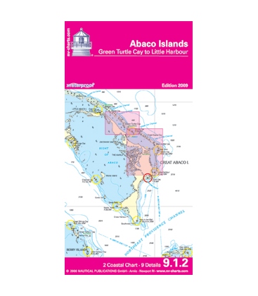 NV-Charts Charts Waterproof 9.1.2: Abaco IslandsGreen Turtle Cay to Little Harbour, Edition 2009