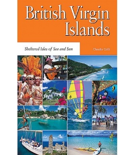 British Virgin Islands- Sheltered Isles of Sea and Sun