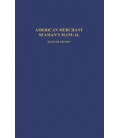 American Merchant Seaman's Manual (7th Edition)