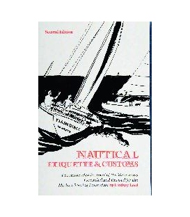 Nautical Etiquette & Customs 2nd Edition (2009)