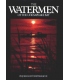 The Watermen Of The Chesapeake Bay; 2nd Edition