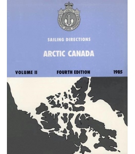 Canadian Sailing Directions Arctic Canada Vol. 2, 4th Edition 1985