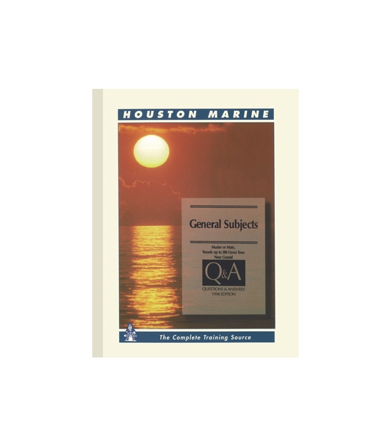 General Subjects For Master Or Mate, Vessel Up To 200 Gross Tons Near Coastal, 1996 Editon