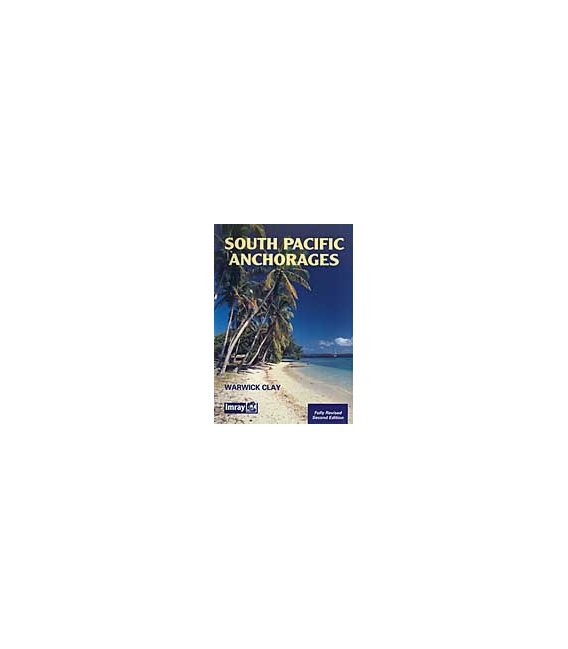 South Pacific Anchorages, 2nd (2001)