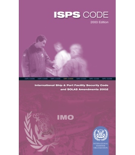 IMO I116E International Ship and Port Facility Security Code (ISPS Code) 2003 Edition