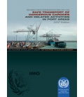IMO IB290E Recommendations of Dangerous Goods in Port Areas, 2007 Edition
