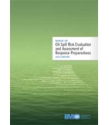 IMO I579E Oil Spill Risk Evaluation, 2010 Edition