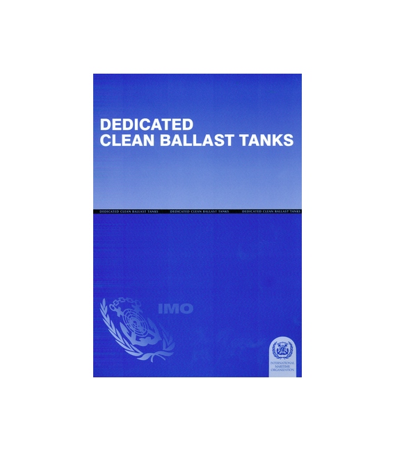 Dedicated Clean Ballast Tanks, 1982 Edition