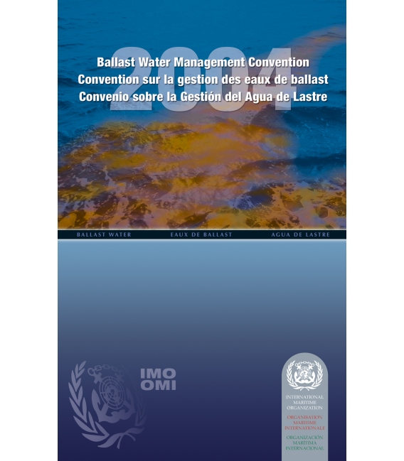Ballast Water Management (BWM) Convention 2004 Ed
