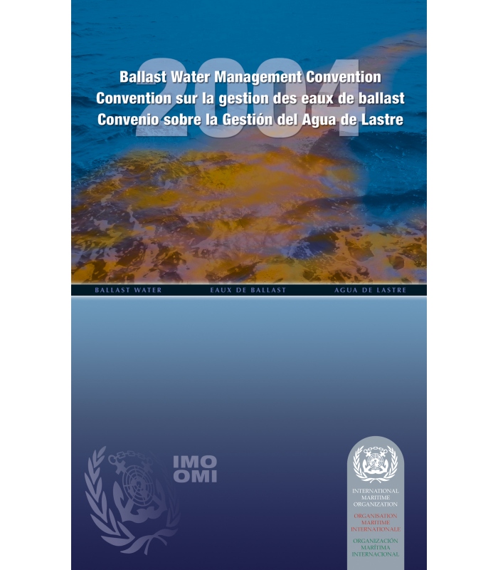 IMO I620M Ballast Water Management (BWM) Convention, 2004 Edition