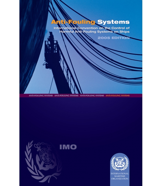 Anti-Fouling Systems (AFS) Convention, 2005 Edition