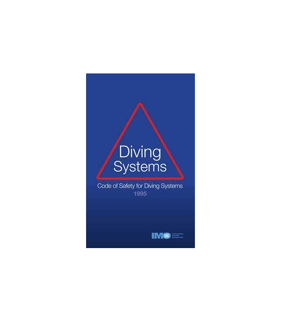 Code of Safety Diving Systems, 1997 Edition