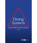 IMO IA808E Code of Safety Diving Systems, 1997 Edition