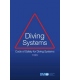 Code of Safety Diving Systems, 1997 Edition