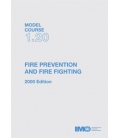 IMO TA120E Model Course Fire Prevention and Fire Fighting, 2000 Edition
