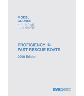IMO T124E Model Course Proficiency in Fast Rescue Boats, 2000 Edition