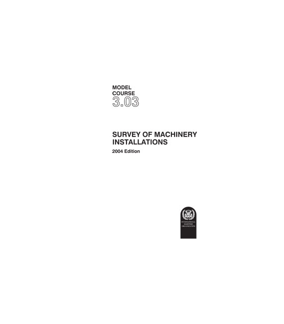 Survey of Machinery Installations, 2004 Edition