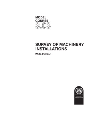 Survey of Machinery Installations, 2004 Edition