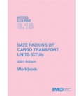 IMO T318CE Model Course: CTUs Workbook, 2001 Edition