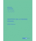 IMO T705E Model Course Skipper on Fishing Vessel, 2008 Edition