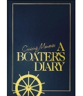 Cruising Memories: A Boater's Diary