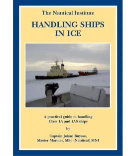 Handling Ships In Ice, 2007 Ed.