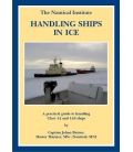 Handling Ships In Ice, 1st Edition, 2007