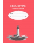 Diesel Motors: Engineer's Log Book (90 Day)