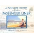 A Postcard History Of The Passenger Liner