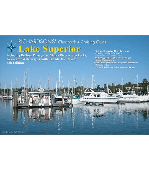 Lake Superior Chartbook & Cruising Guide, 4th, 2011