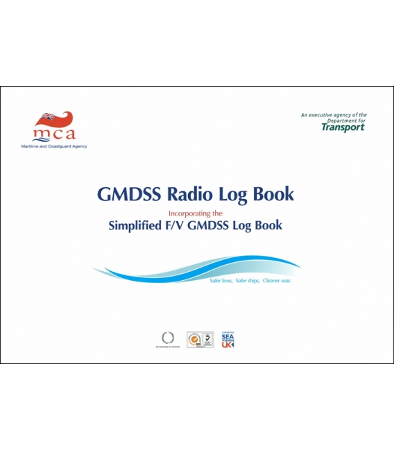 GMDSS Radio Log Book, 3rd Edition (2009): Incorporating the Simplified F/V GMDSS Log Book
