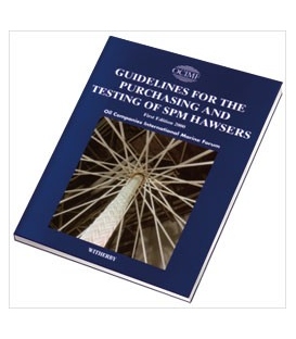 Guidelines for the Purchasing and Testing of SPM Hawsers