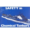 Safety in Chemical Tankers, 1st, Revised 1978 by International Chamber of Shipping