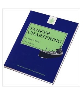 Tanker Chartering (Wood) 1st Edition 2000