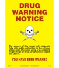 1038 Poster, Cabin size drug warning notice 150x105mm