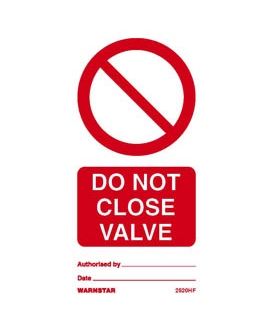 2520 Tie tag, Do not close valve - Pack of 10