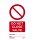 2520 Tie tag, Do not close valve - Pack of 10