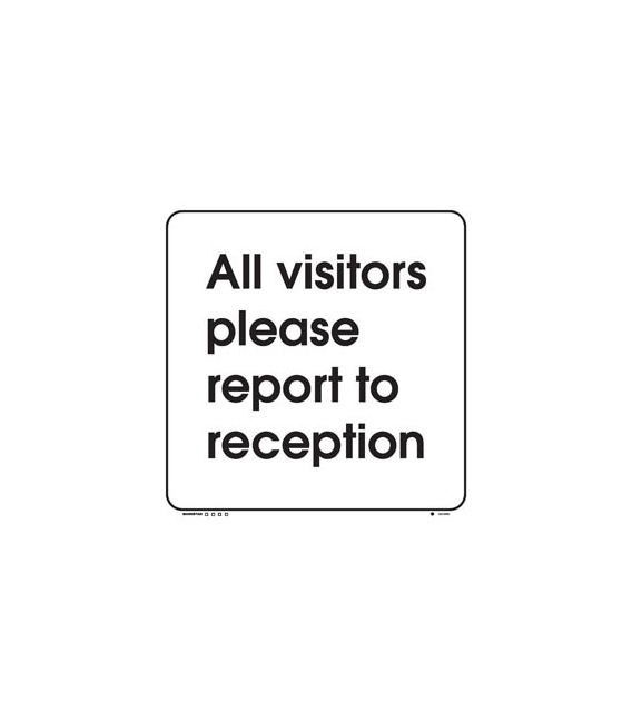 2924 All visitors please report to reception