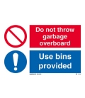 3115 Do not throw garbage overboard / use bins provided