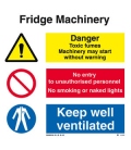 3129 Fridge machinery combination sign