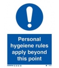 5768 Personal hygiene rules apply beyond this point